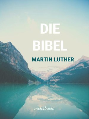 cover image of Die Bibel nach Martin Luther